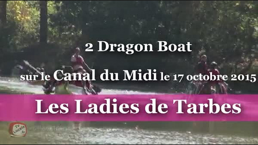 2 Dragon Boat des Ladies Tarbes sur le Canal du Midi le 17 octobre 2015 #TvLocale_fr #dragonboat